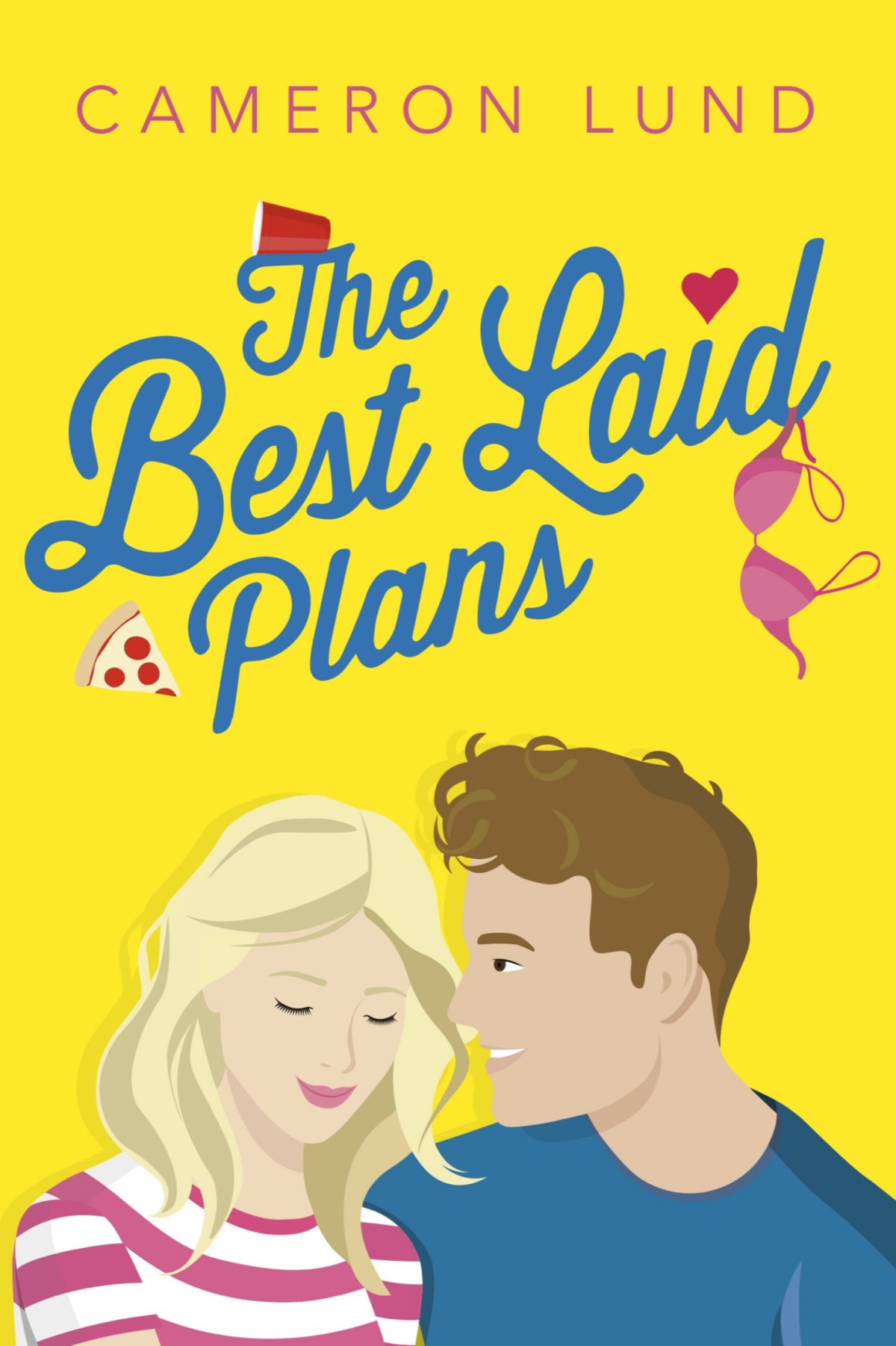 The Best Laid Plans Cameron Lund Lund Cameron