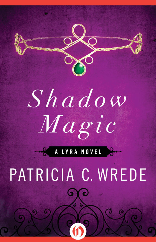 Shadow Magic Patricia C Wrede Wrede Patricia C