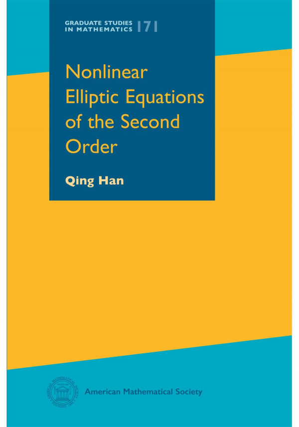 Nonlinear Elliptic Equations Of The Second Order 1st Edition Qing Han