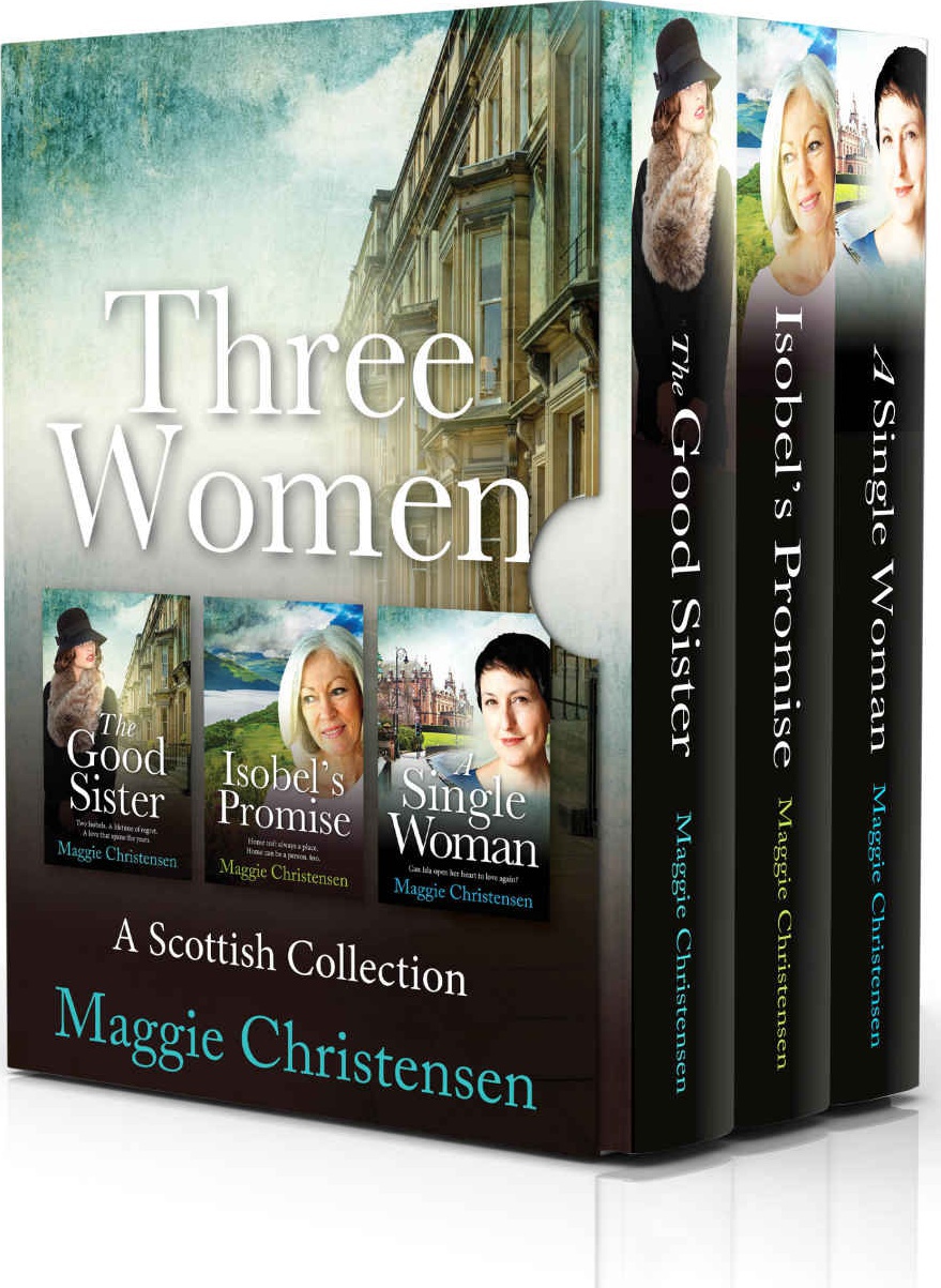Three Women A Scottish Collection Maggie Christensen Christensen