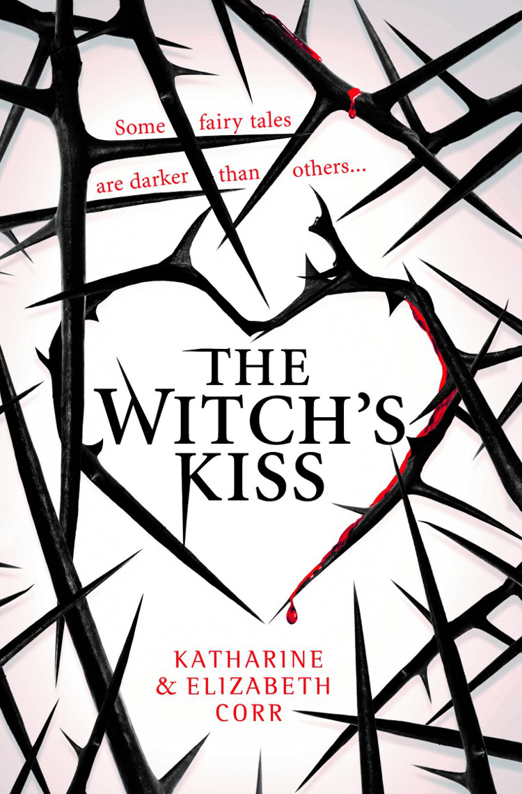 The Witchs Kiss Katharine Corr Katharine Elizabeth Corr