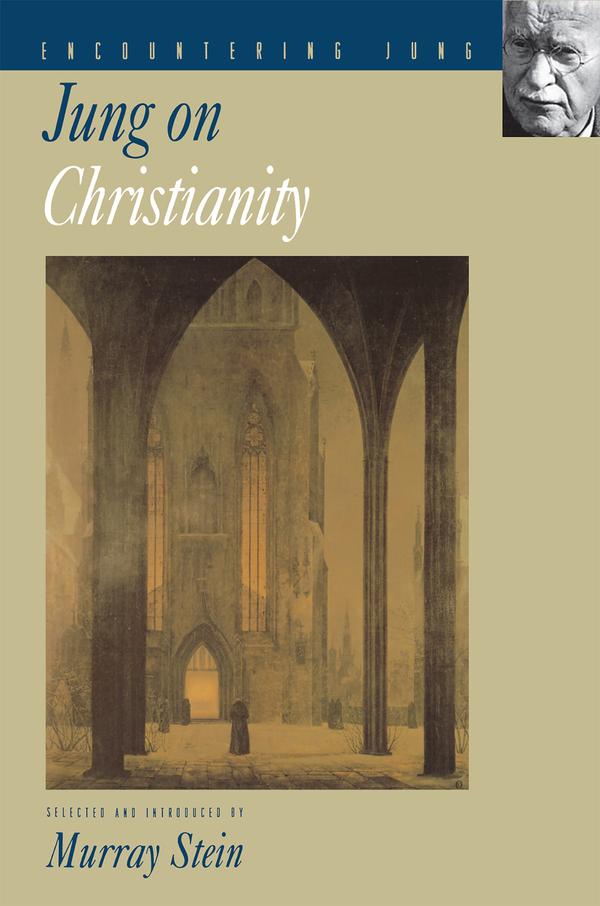 Jung On Christianity 1st Edition Jung C G Stein Murray