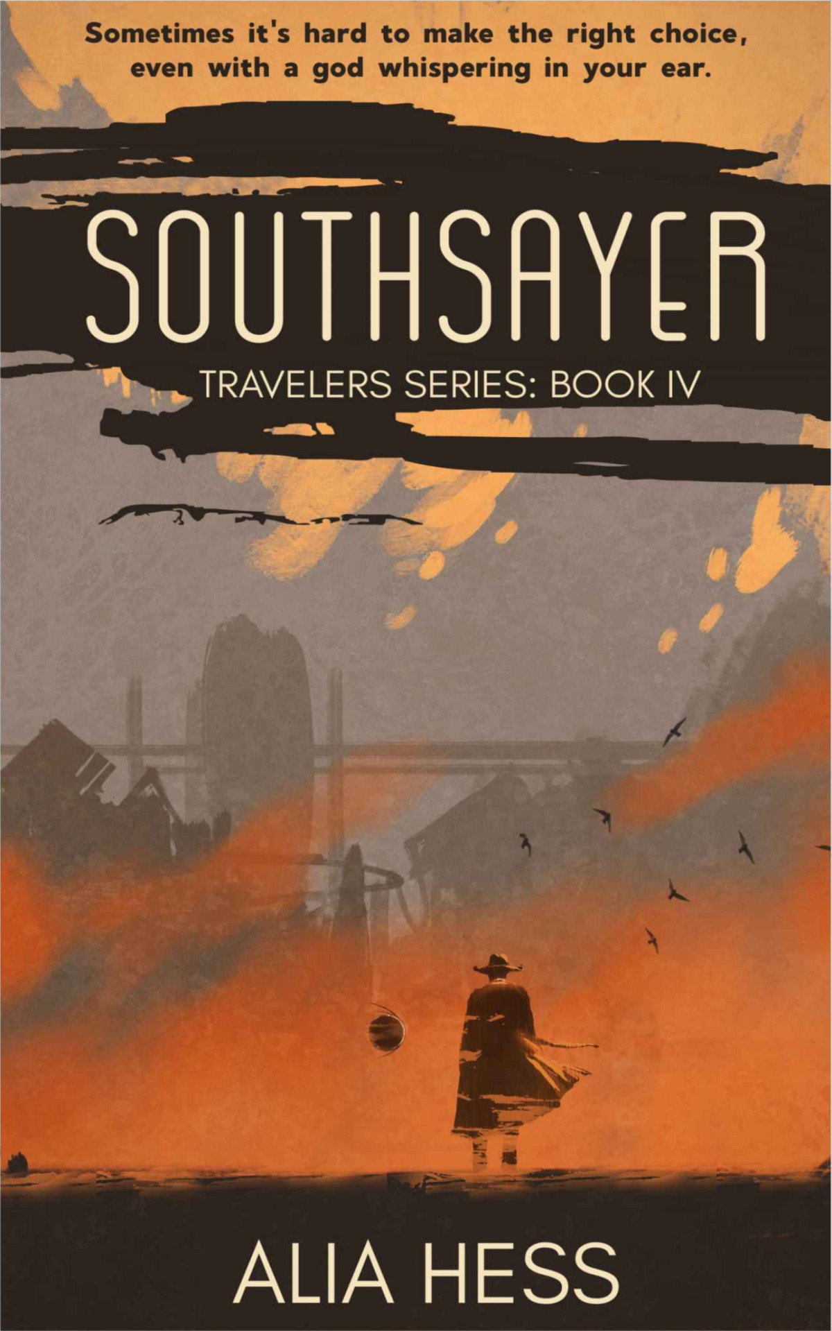 Southsayer Travelers Series Book Iv Alia Hess Hess Alia