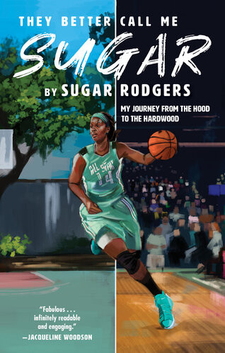 They Better Call Me Sugar Sugar Rodgers