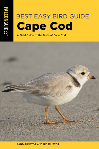 Best Easy Bird Guide Cape Cod Randi Minetor Nic Minetor