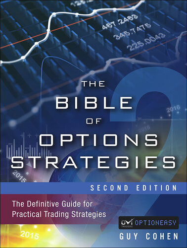 Bible Of Options Strategies The Definitive Guide For Practical Trading Strategies 2nd Edition Cohen