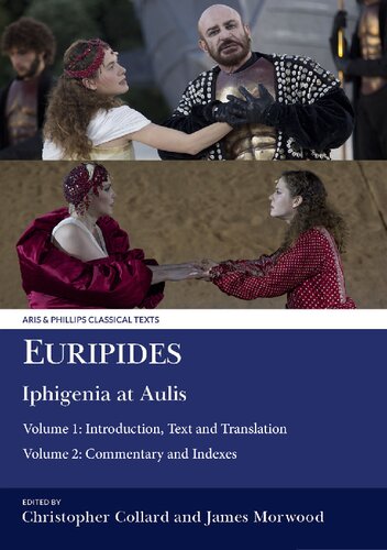 Euripides Iphigenia At Aulis Christopher Collard James Morwood