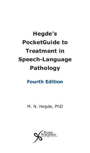 Hegdes Pocketguide To Treatment In Speechlanguage Pathology Fourth Edition Mahabalagiri N Hegde