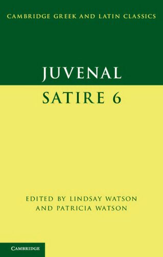 Juvenal Satire 6 Lindsay Watson Patricia Watson