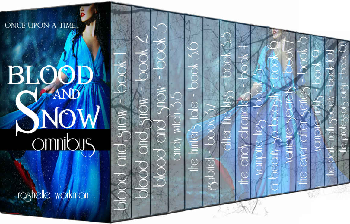 Omnibus Every Book And Short Story In The Blood And Snow World Rashelle Workman Workman