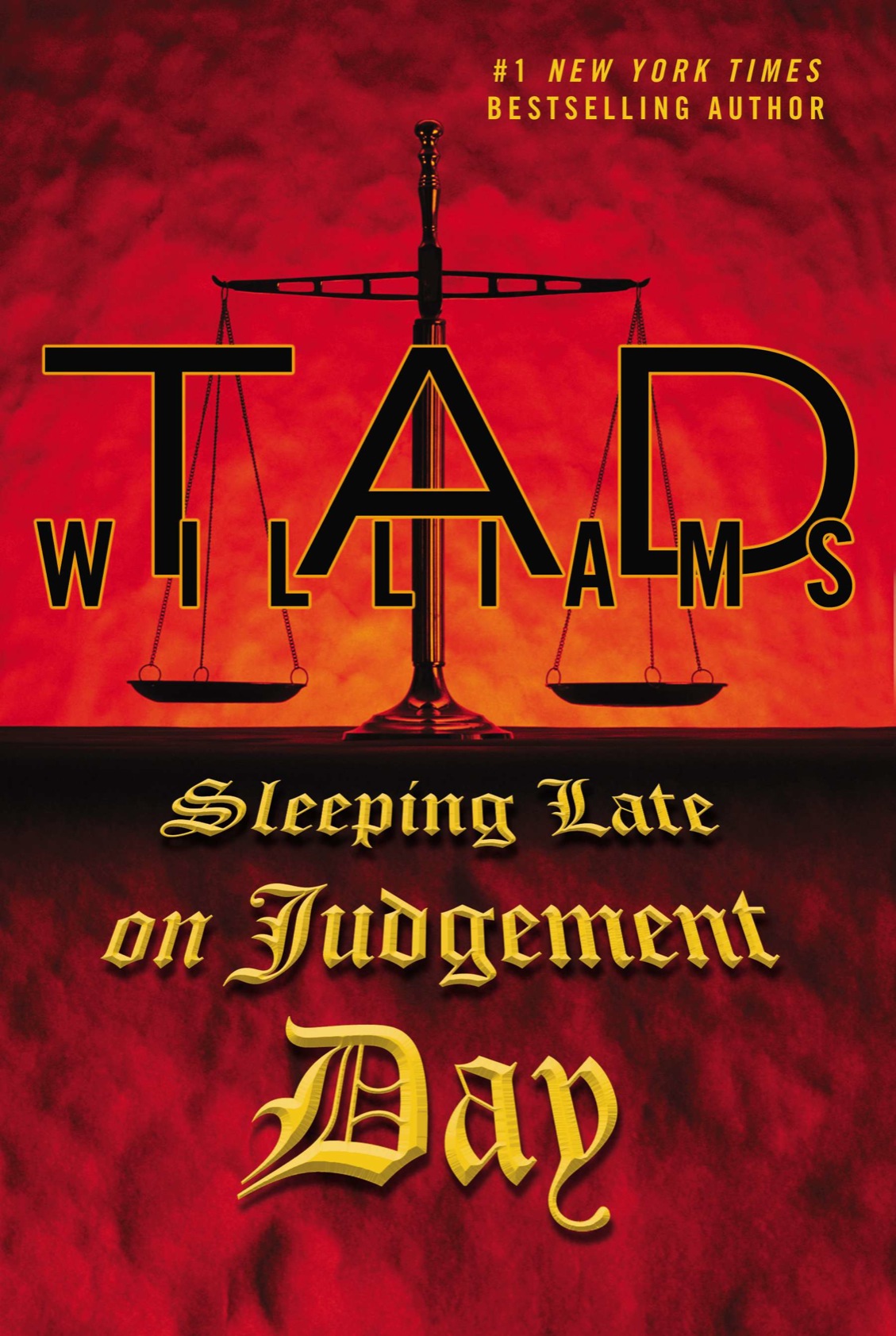 Sleeping Late On Judgement Day Tad Williams