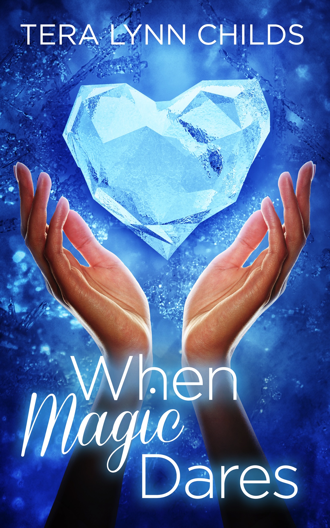 When Magic Dares 1st Edition Tera Lynn Childs Childs Tera Lynn