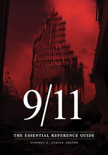 911 The Essential Reference Guide Stephen E Atkins