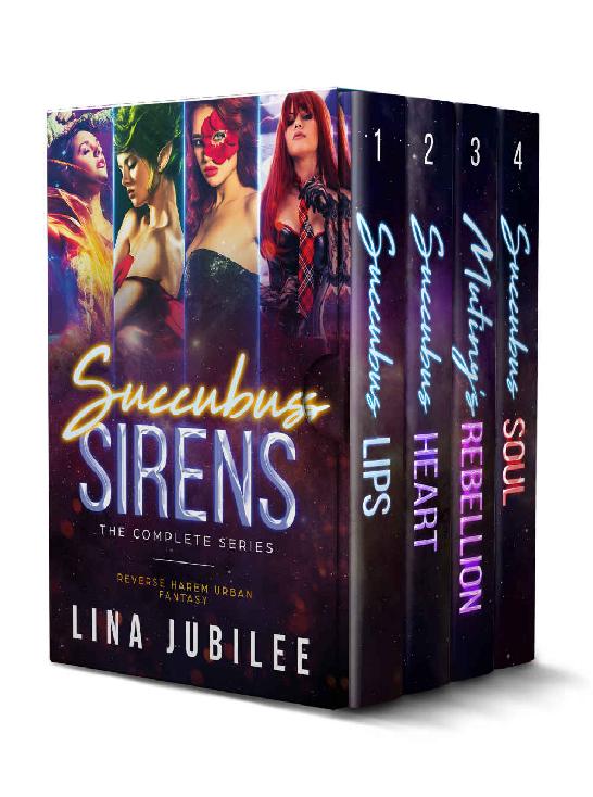 Succubus Sirens Complete Series Books 14 Lina Jubilee