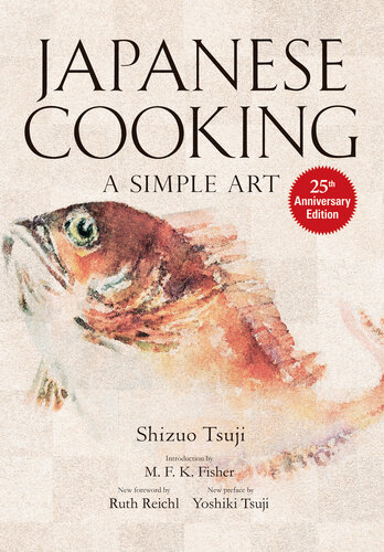 Japanese Cooking A Simple Art 25 Anniversary Shizuo Tsuji