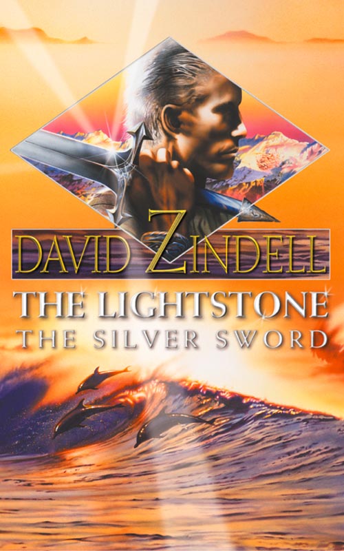 The Lightstone The Silver Sword David Zindell David Zindell