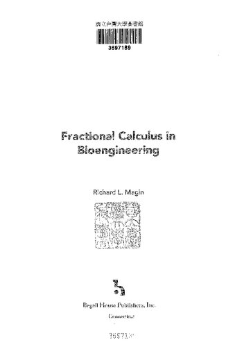Fractional Calculus In Bioengineering Richard L Magin