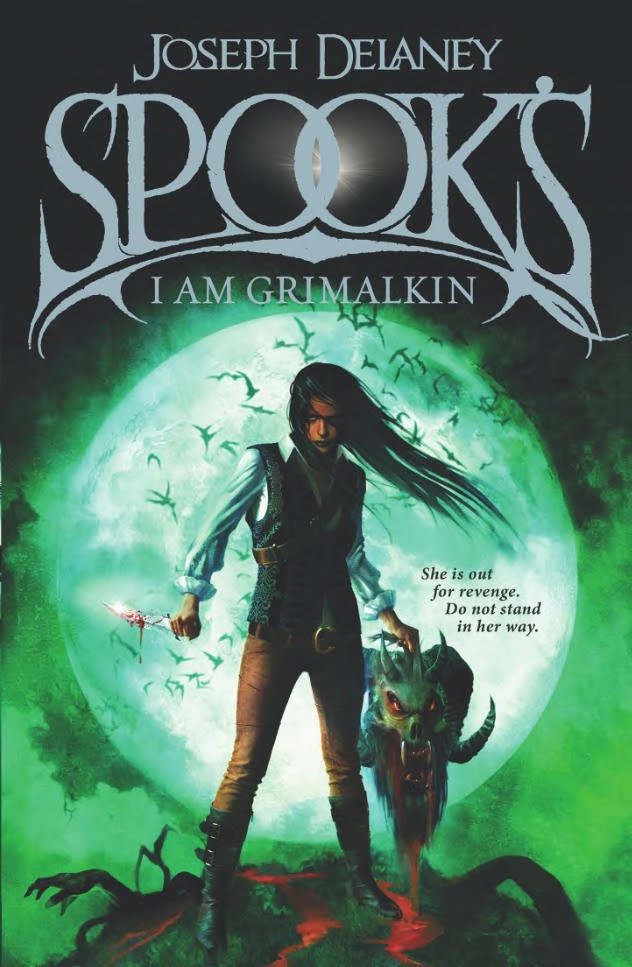 Spooks I Am Grimalkin Joseph Delaney Delaney Joseph