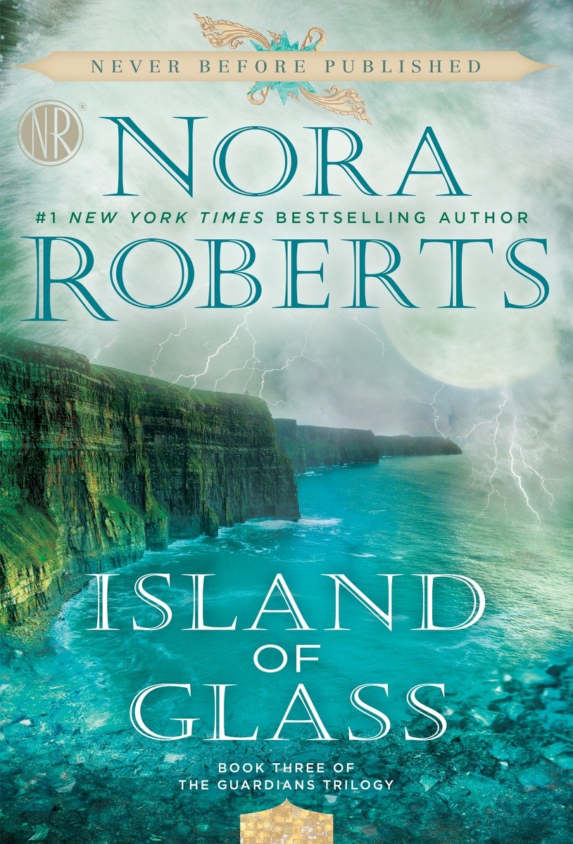 Island Of Glass Nora Roberts Roberts Nora