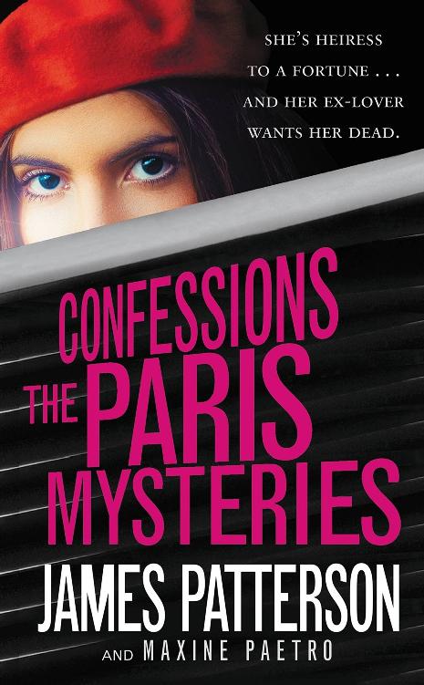 The Paris Mysteries Confessions 03 James Patterson Maxine Paetro James Patterson Maxine Paetro
