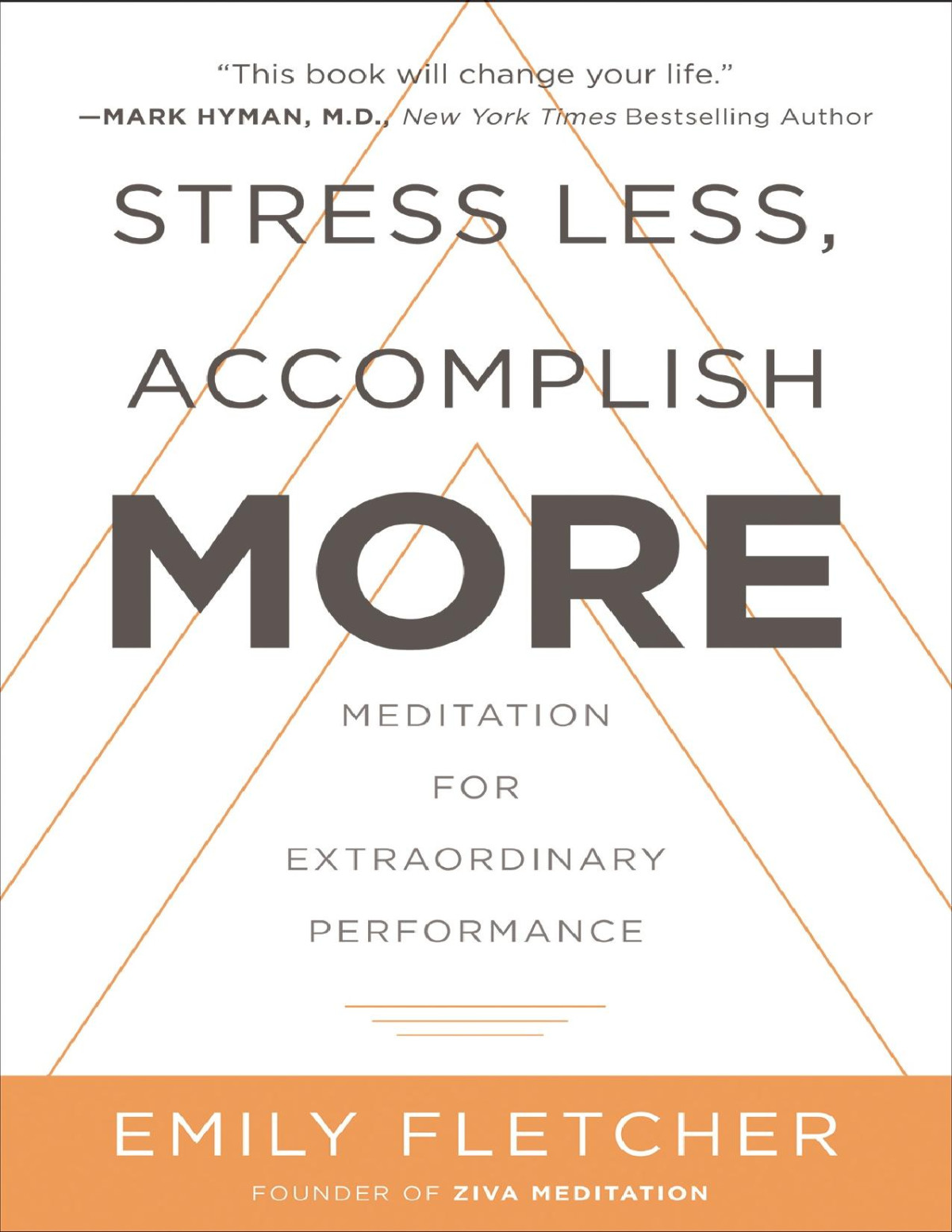 Stress Less Accomplish More Meditation For Extraordinary Performance Emily Fletcher