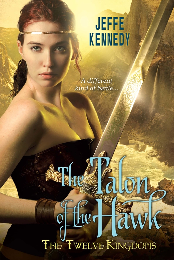 The Talon Of The Hawk Jeffe Kennedy Jeffe Kennedy