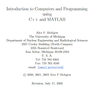 Introduction To Computers And Programming Using C And Matlab Alex F Bielajew
