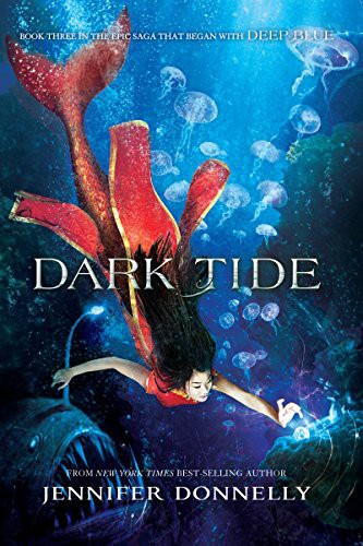 Dark Tide Jennifer Donnelly Donnelly Jennifer