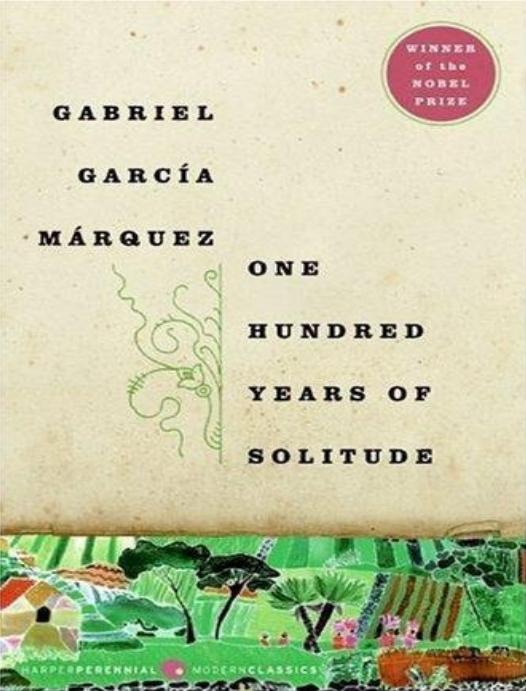 One Hundred Years Of Solitude Gabriel Garca Mrquez Gregory Rabassa Translation