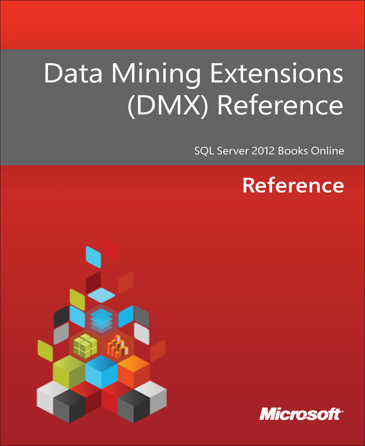 Data Mining Extensions Dmx Reference Unknown