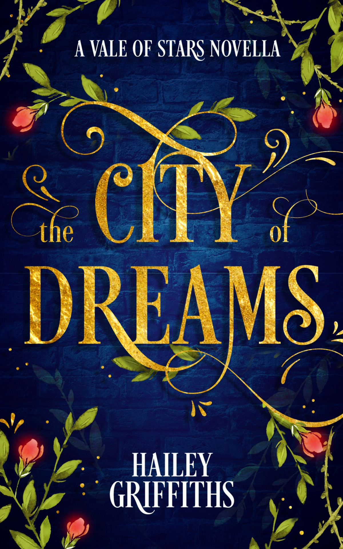 The City Of Dreams Hailey Griffiths Griffiths Hailey
