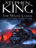 The Dark Tower Iii The Waste Lands Stephen King