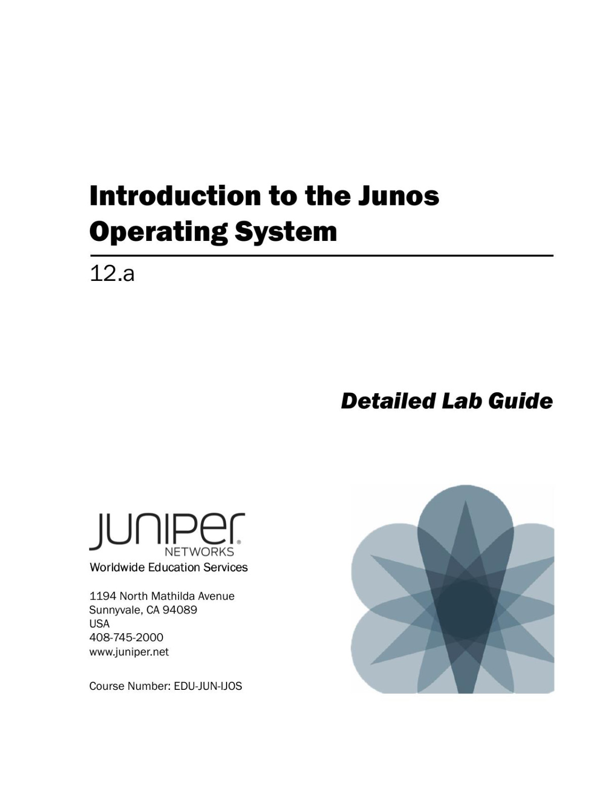 Introduction To The Junos Operating System 22a Juniper Networks