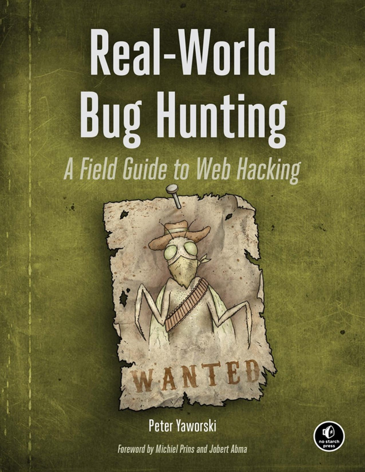Realworld Bug Hunting Peter Yaworski