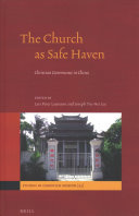 The Church As Safe Haven Christian Governance In Chin Studies In Christian Mission Lars Peter Laamann