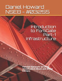 Introduction To Fortigate Part1 Infrastructure Daniel Howard