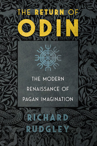 The Return Of Odin Richard Rudgley