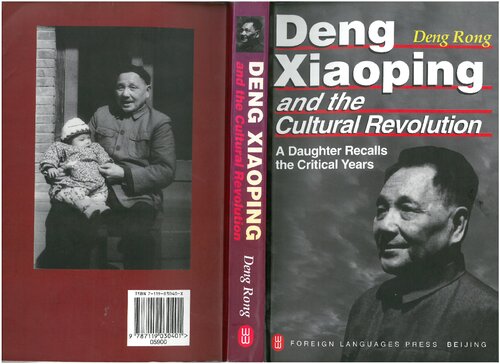 Deng Xiaoping And The Cultural Revolution Rong Deng