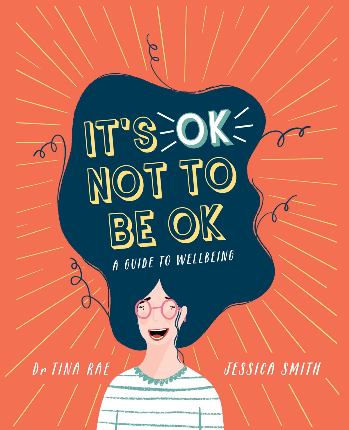 Its Ok Not To Be Ok A Guide To Selfcare Dr Tina Rae