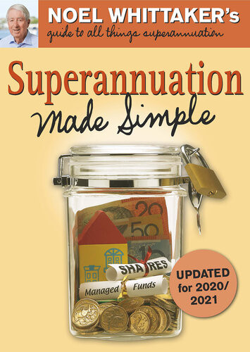 Superannuation Made Simple 2nd Edition Noel Whittaker
