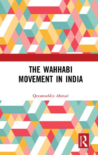 The Wahhabi Movement In India Qeyamuddin Ahmad