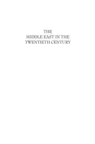 The Middle East In The Twentieth Century Martin Sicker