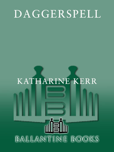 Daggerspell Katharine Kerr