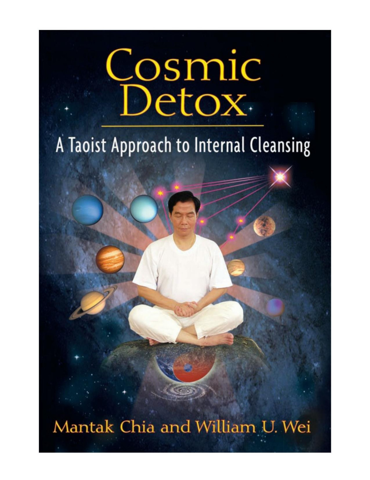 Cosmic Detox Mantak Chia
