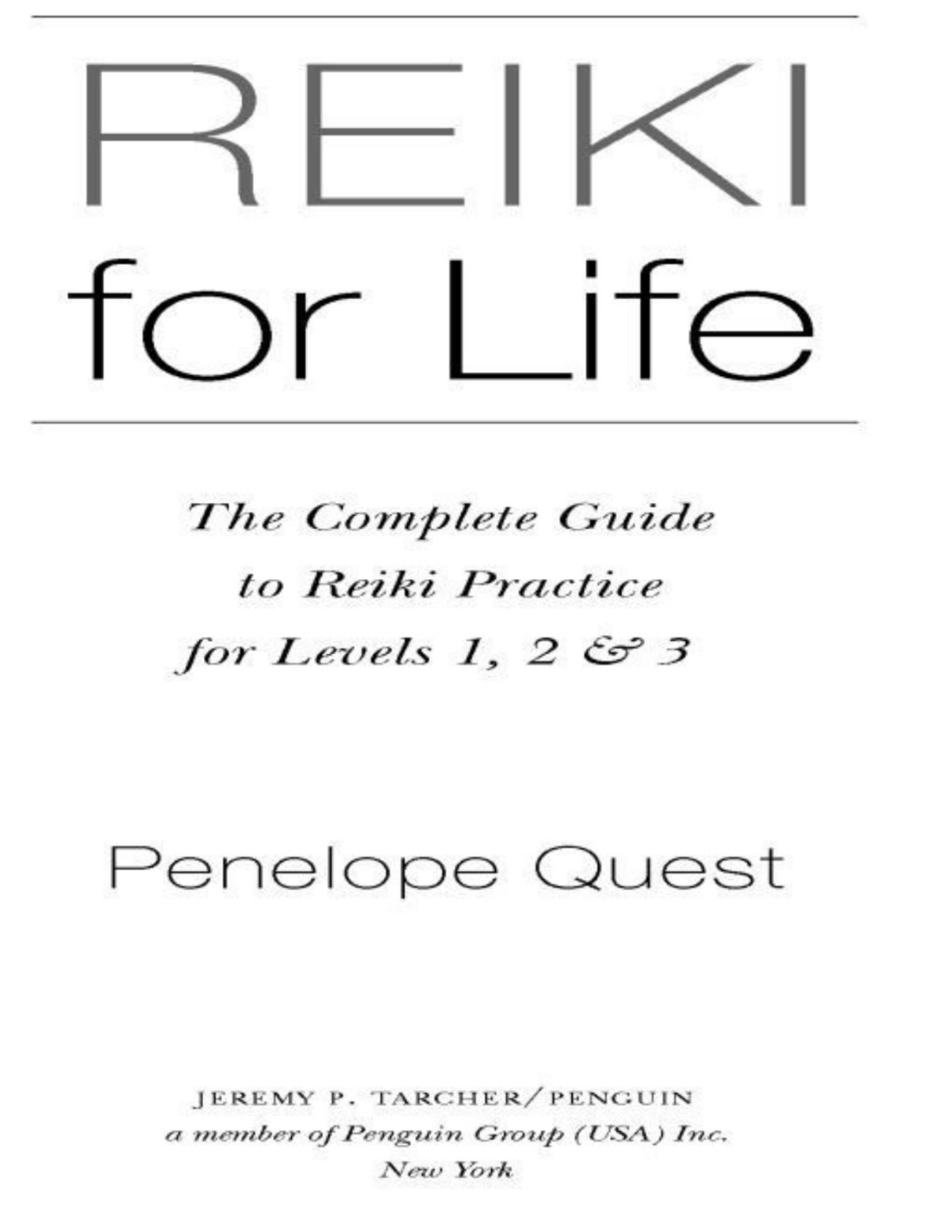 Reiki For Life Penelope Quest