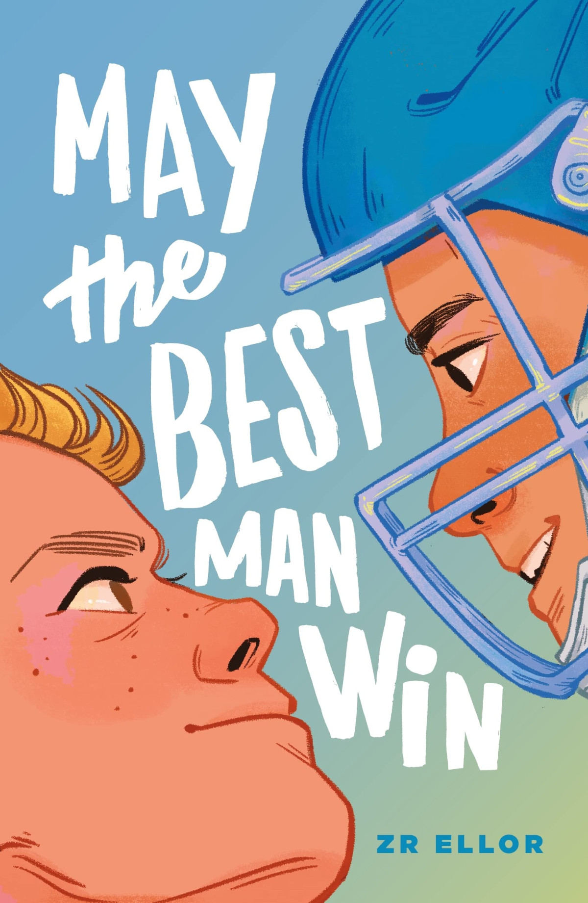 May The Best Man Win Zr Ellor