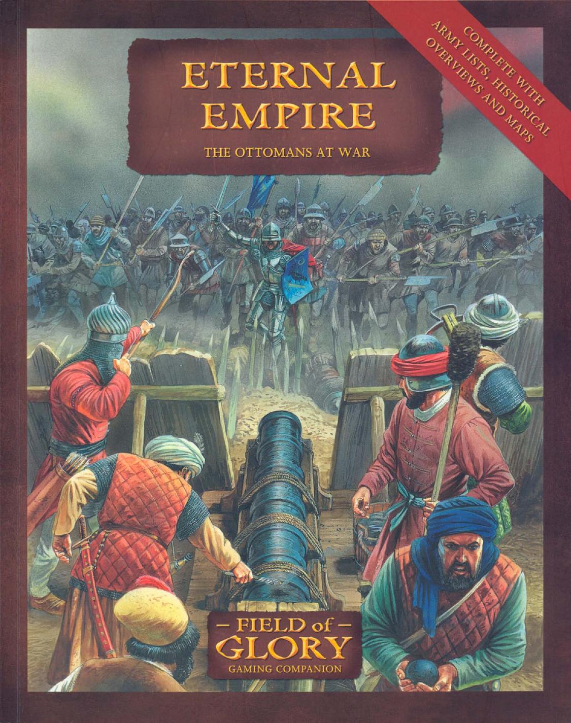 Field Of Glory Eternal Empirethe Ottomans At War 1st Edition Richard Bodley Scott
