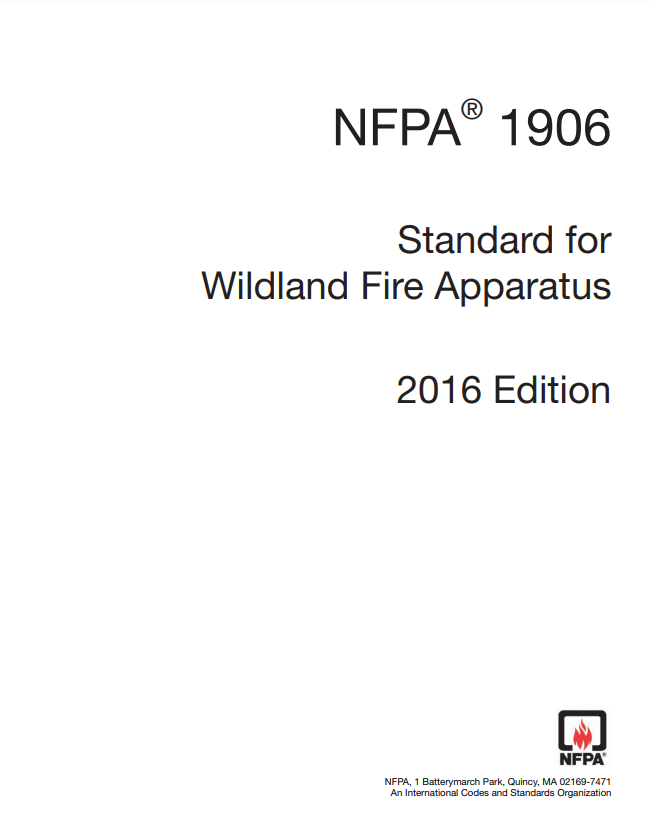 Nfpa 1906 Standard For Wildland Fire Apparatus 2016 National Fire Protection Association