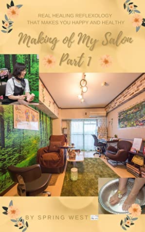 Making Of My Salon Part 1 Hananingen Osaka Book 9 Spring West West