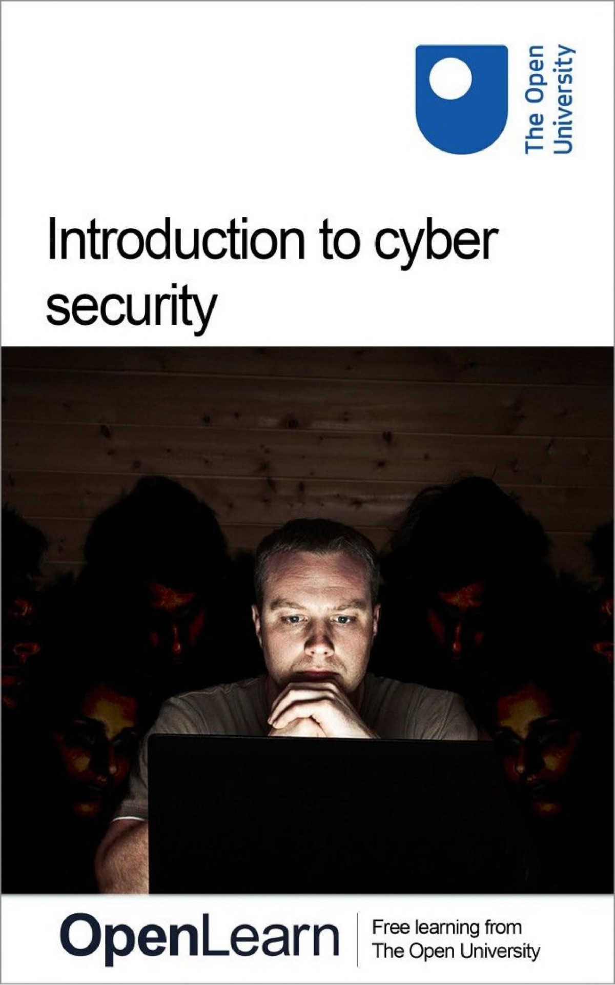 Introduction To Cyber Security Stay Safe Online The Open University The Open University